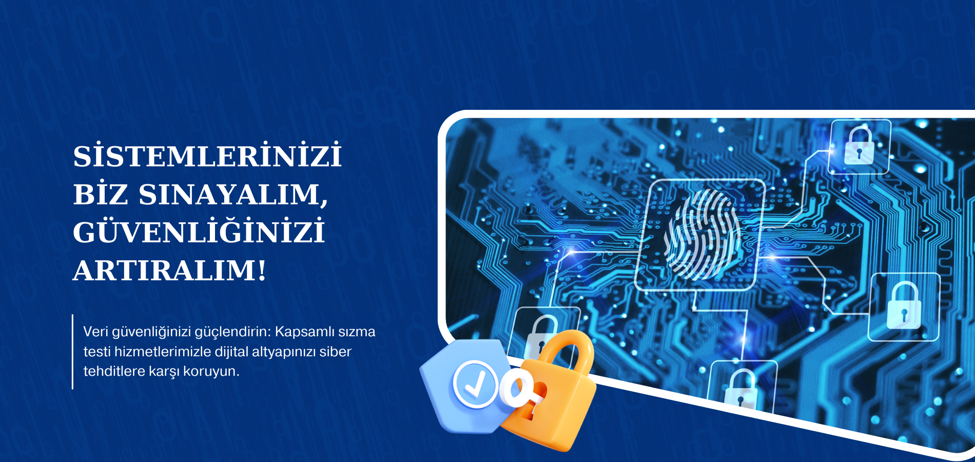 Veri güvenliğinizi güçlendirin Kapsamlı sızma testi hizmetlerimizle dijital altyapınızı siber tehditlere karşı koruyun.